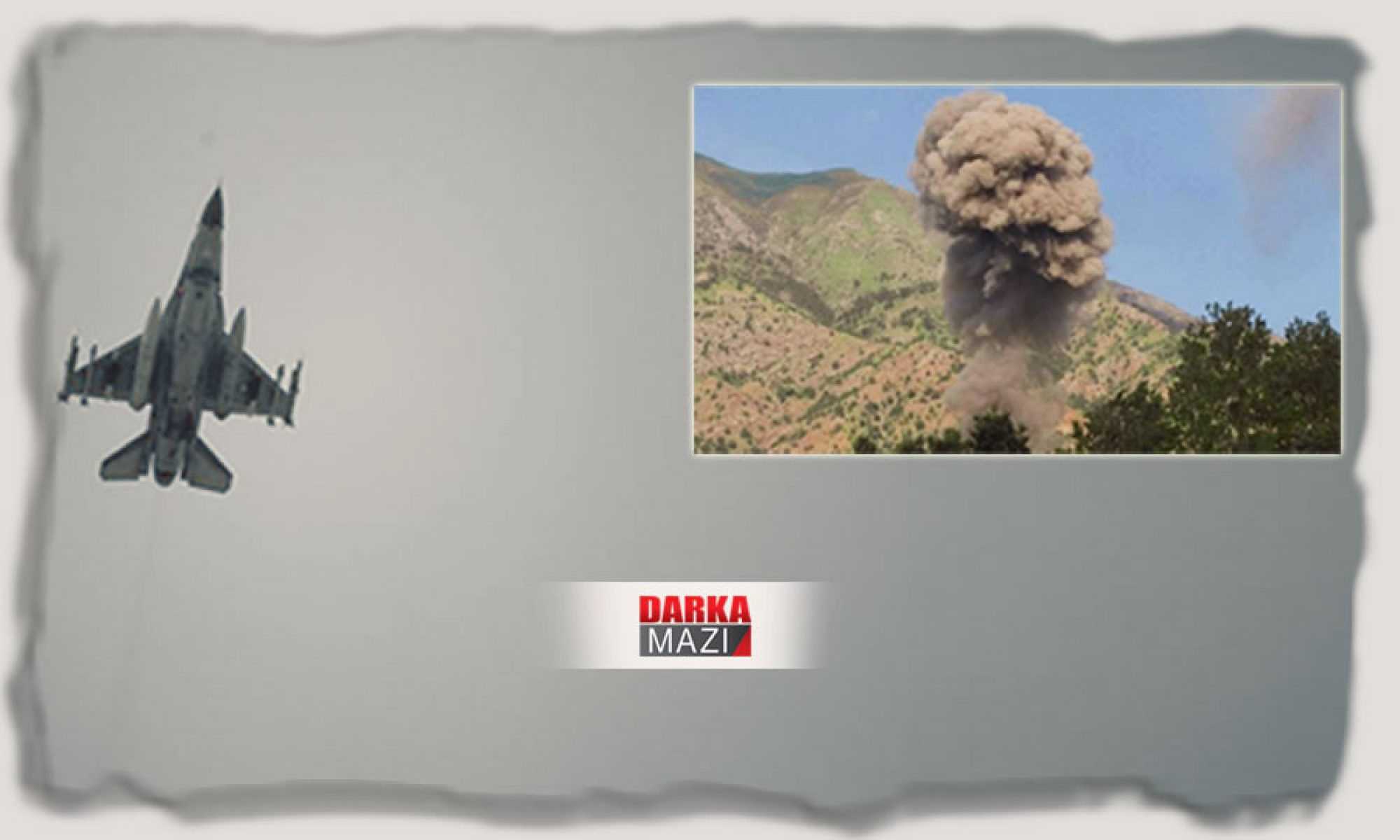 Türk savaş uçakları Behdinan’ın Dostki bölgesini bombaladı