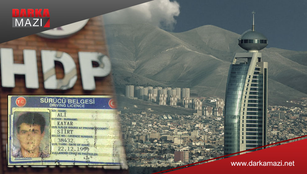 HDP Yöneticisi Ali Kayar iki aydır Süleymaniye şehrinde kayıp