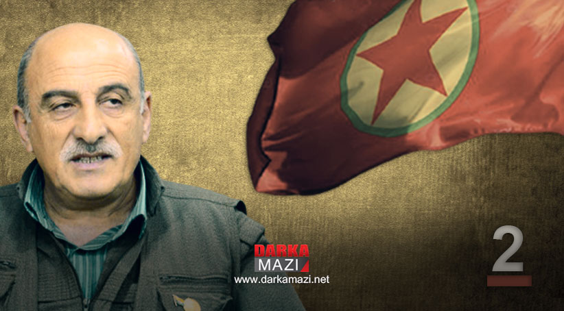 Duran Kalkan’a hatırlatmalar: Güney’de ne işiniz var? PKK; KDP; PÇDK; KNK: Kürdistan, RJAK;