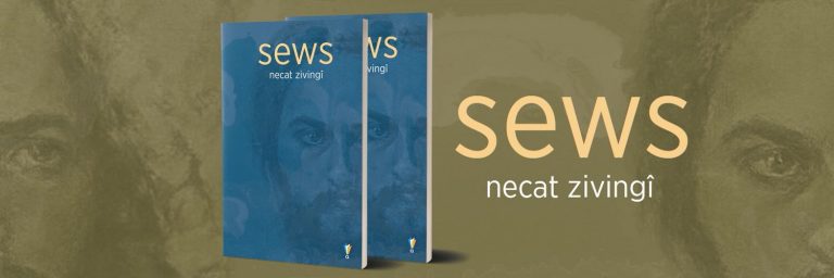 Necat Zivingi’nin Sews adlı şiir kitabı okuyucularla buluşuyor