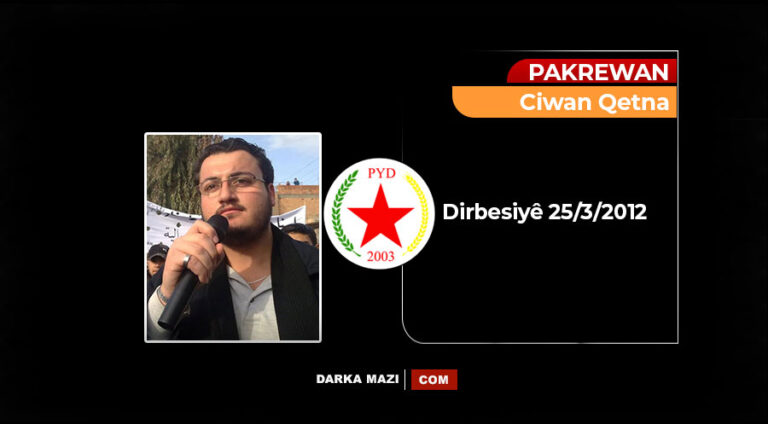 Ciwan Qetne: 11 yıl önce PYD’nin silahı güçleri tarafından katledildiğinde 22 yaşındaydı, PKK, TEWDEM, Esad