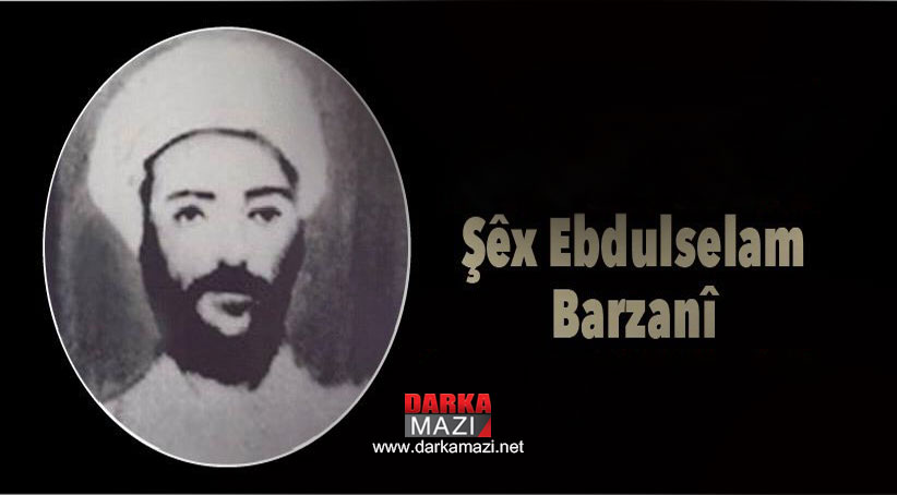Özgürlük Denizine Akan Nehirde Şeyh Abdüsselam Barzani