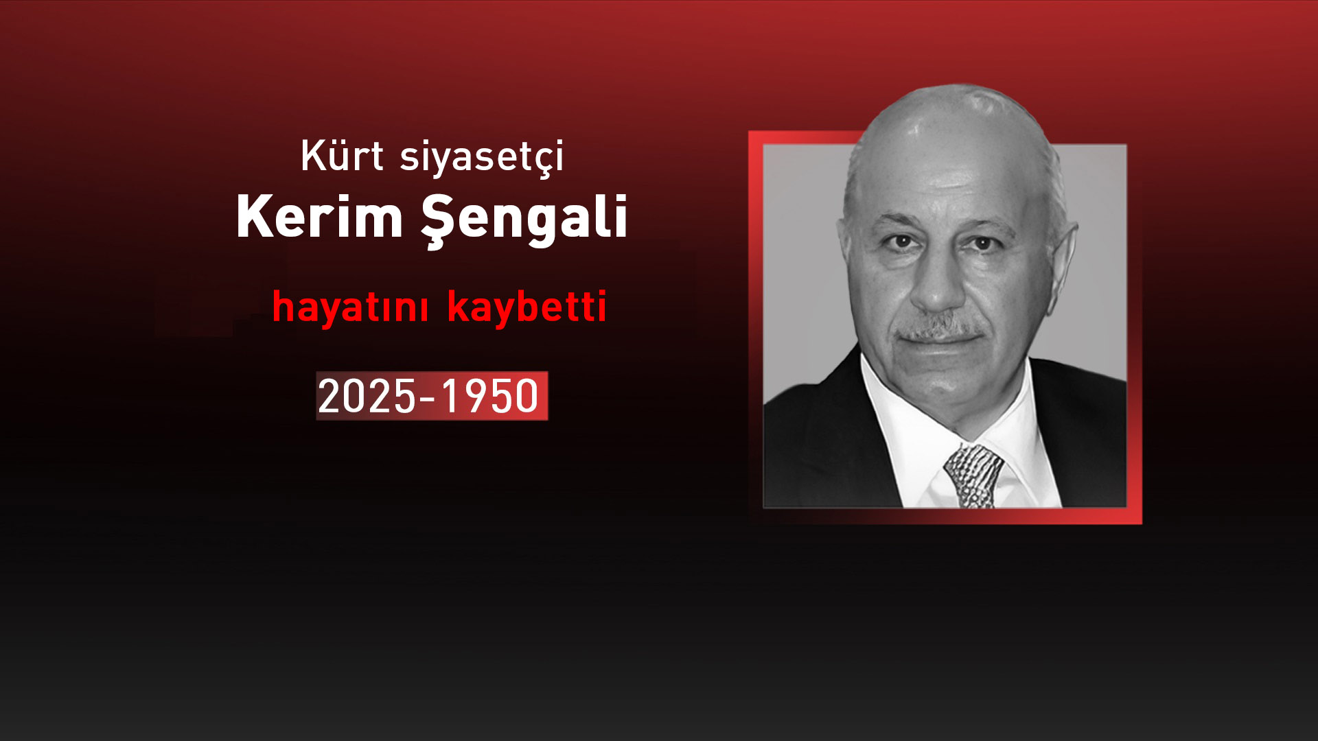 Eylül ve Gulan devrimi Peşmergesi, Eski İçişleri Bakanı Kerim Şengali hayatını kaybetti