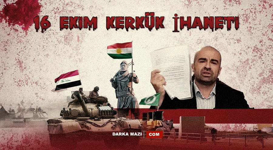 16 Ekim Kerkük işgali YNK’nin teslimiyet politikalarının bir sonucudur