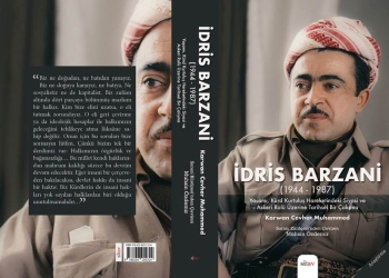 Kürt Ulusal Mücadelesinin Sessiz Mimarı: İdris Barzani