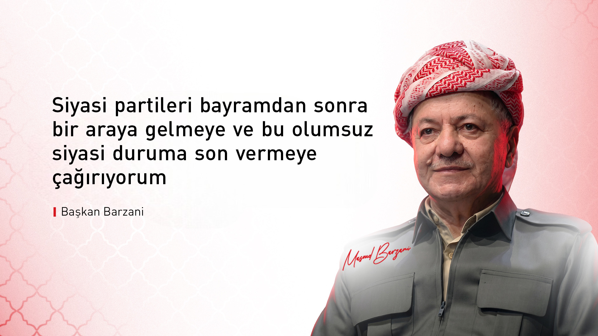 Başkan Barzani: Mübarek Kurban Bayramı’nın gelişi vesilesiyle Kürdistan, Irak ve tüm dünya Müslümanlarını tebrik ediyorum.