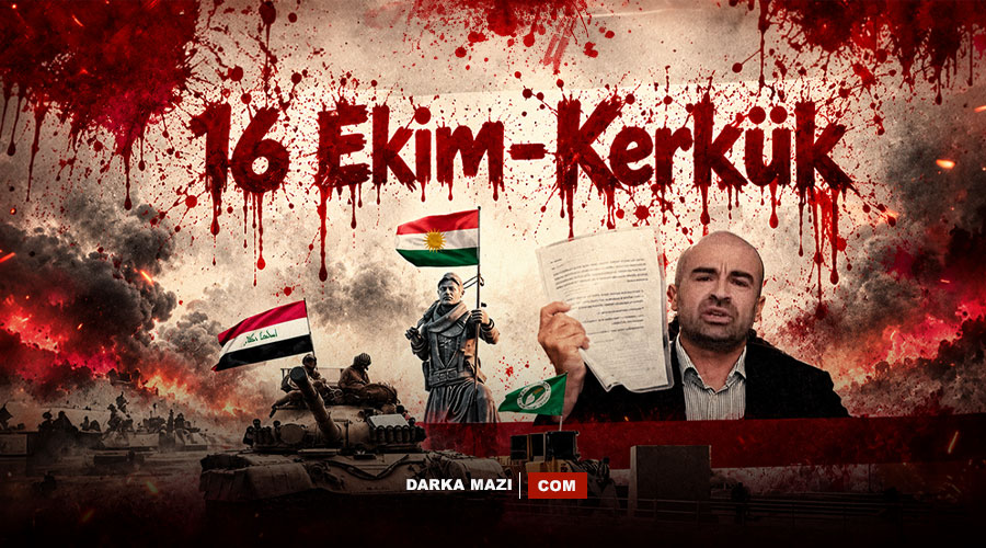 "Kerkük’ün İşgalinden Günümüze: 16 Ekim İhanetinin 9 Yıllık Bilançosu"